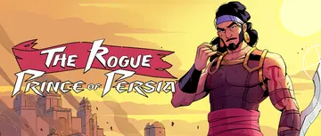 An Unexpected Surprise for Fans of the Legendary Game: The Rogue Prince of Persia Officially Launches on Game Pass and PS Plus