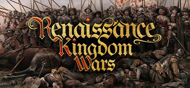 Renaissance Kingdom Wars - Early Access -  for sale in Emirates from Games2all