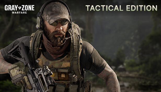 Gray Zone Warfare - Tactical Edition Upgrade DO NOT ACTIVATE