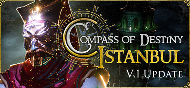 Compass of the Destiny: Istanbul