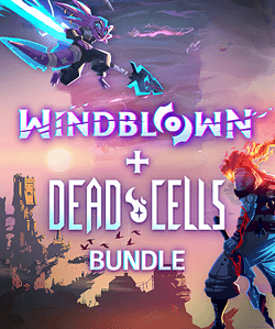 Windblown + Dead Cells