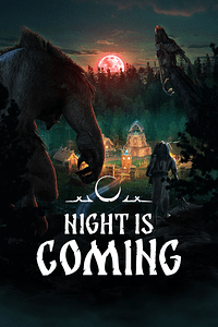 Night is Coming - Early Access -  for sale in Emirates from Games2all