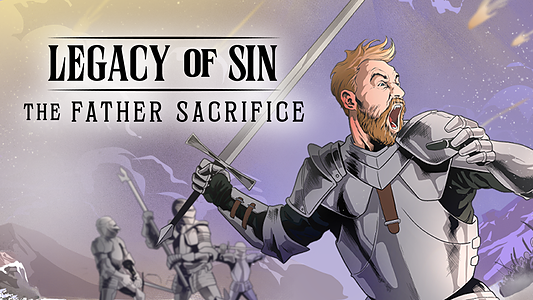 Legacy of Sin: The Father Sacrifice