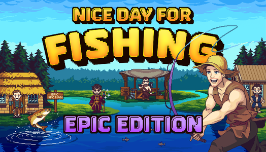 Nice Day for Fishing Epic Edition -  for sale in Emirates from Games2all