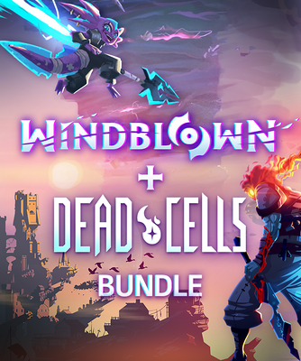 Windblown + Dead Cells