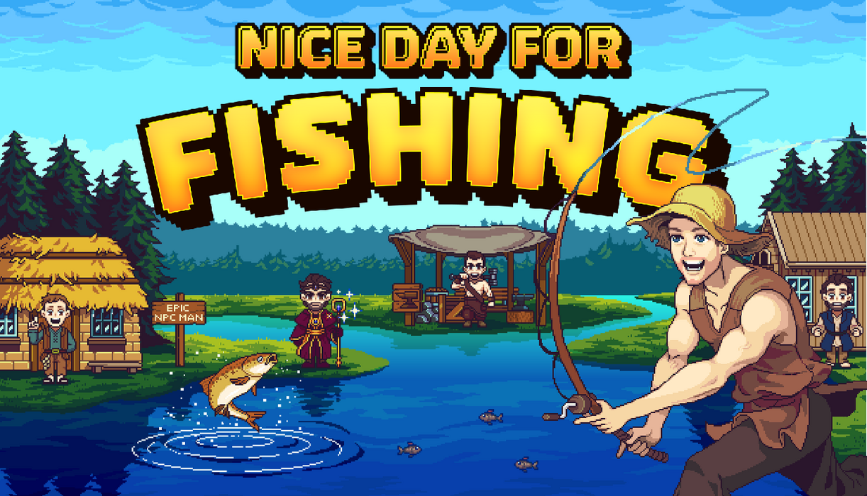 Nice Day for Fishing  for sale in Emirates from Games2all