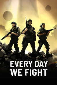 Every Day We Fight -  for sale in Emirates from Games2all