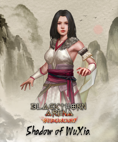Blackthorn Arena: Reforged – Shadow of Wuxia