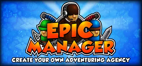 Epic Manager - Create Your Own Adventuring Agency!  for sale in Emirates from Games2all