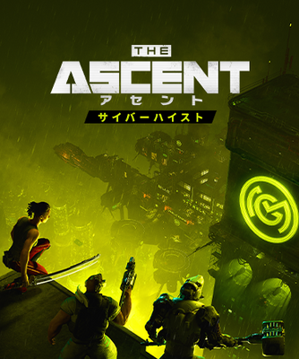 The Ascent - Cyber Heist