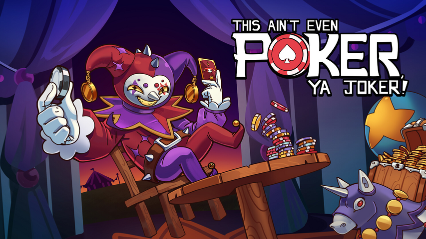 This Ain’t Even Poker, Ya Joker – image 2