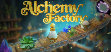 Alchemy Factory - Early Access