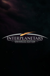 Interplanetary: Enhanced Edition