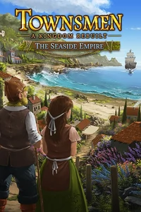Townsmen - A Kingdom Rebuilt: The Seaside Empire -  for sale in Emirates from Games2all