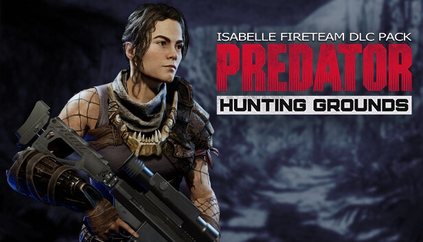 Predator: Hunting Grounds - Isabelle DLC Pack  for sale in Emirates from Games2all